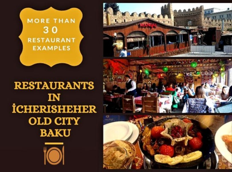 Restaurants in Old city Icherisheher Baku