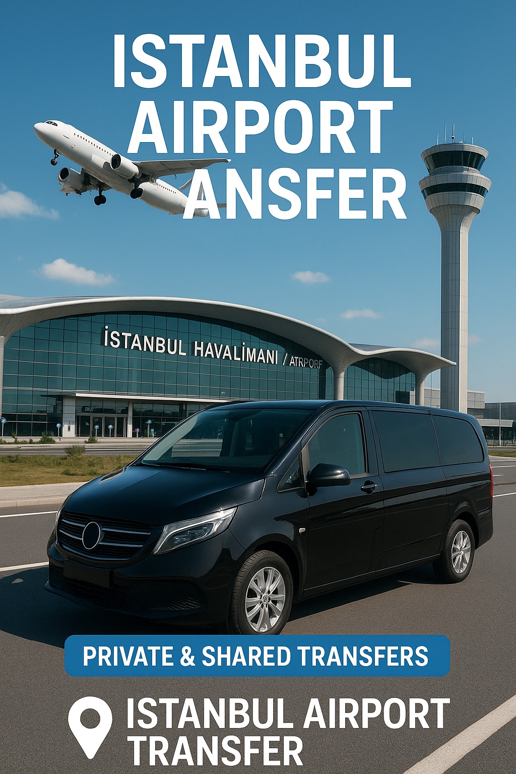 Istanbul Airport Transfer